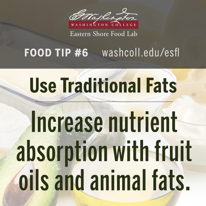 Use traditional fats