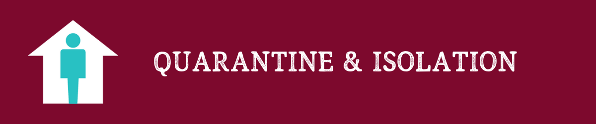 Quarantine and Isolation banner