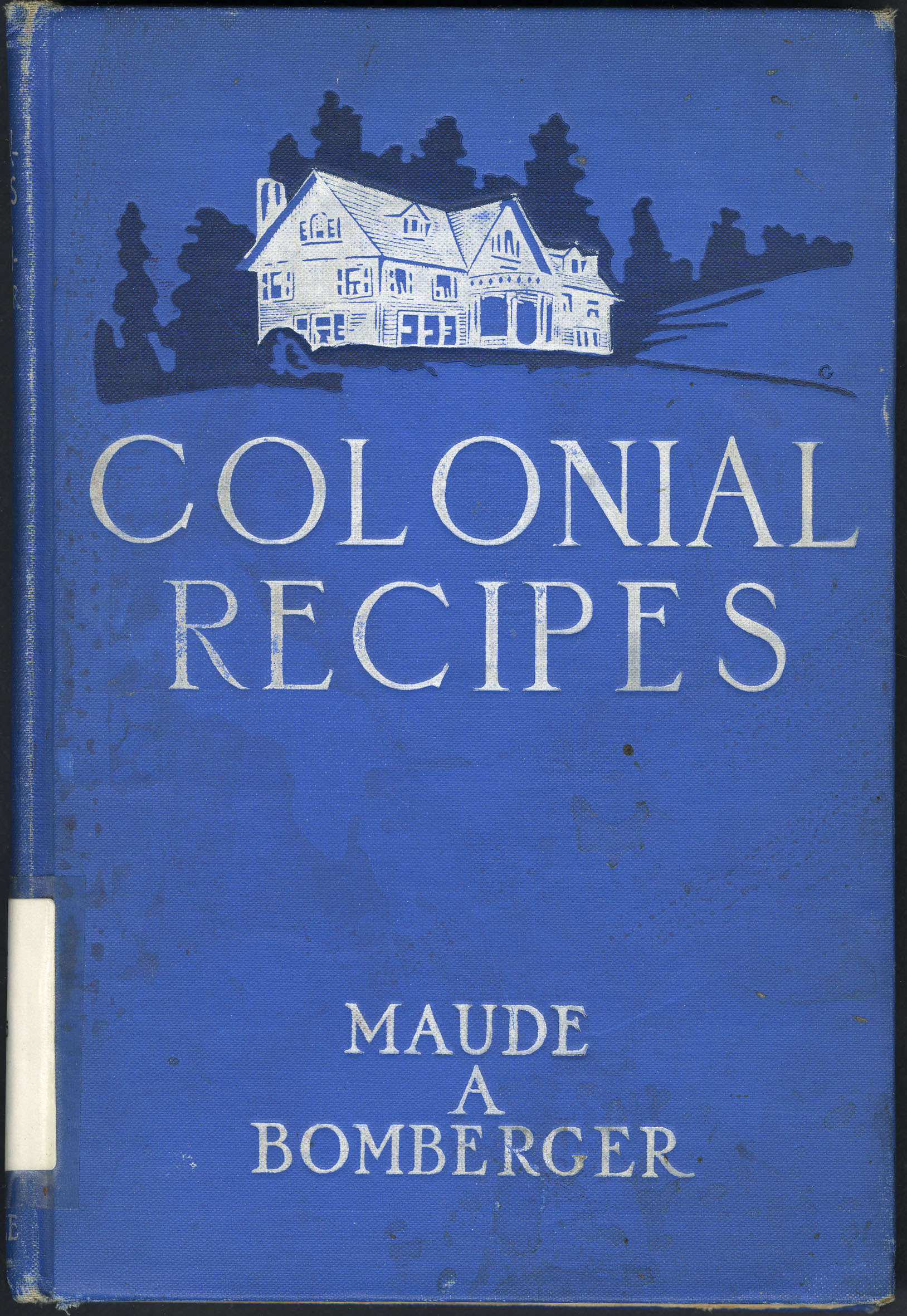 Colonial Recipes