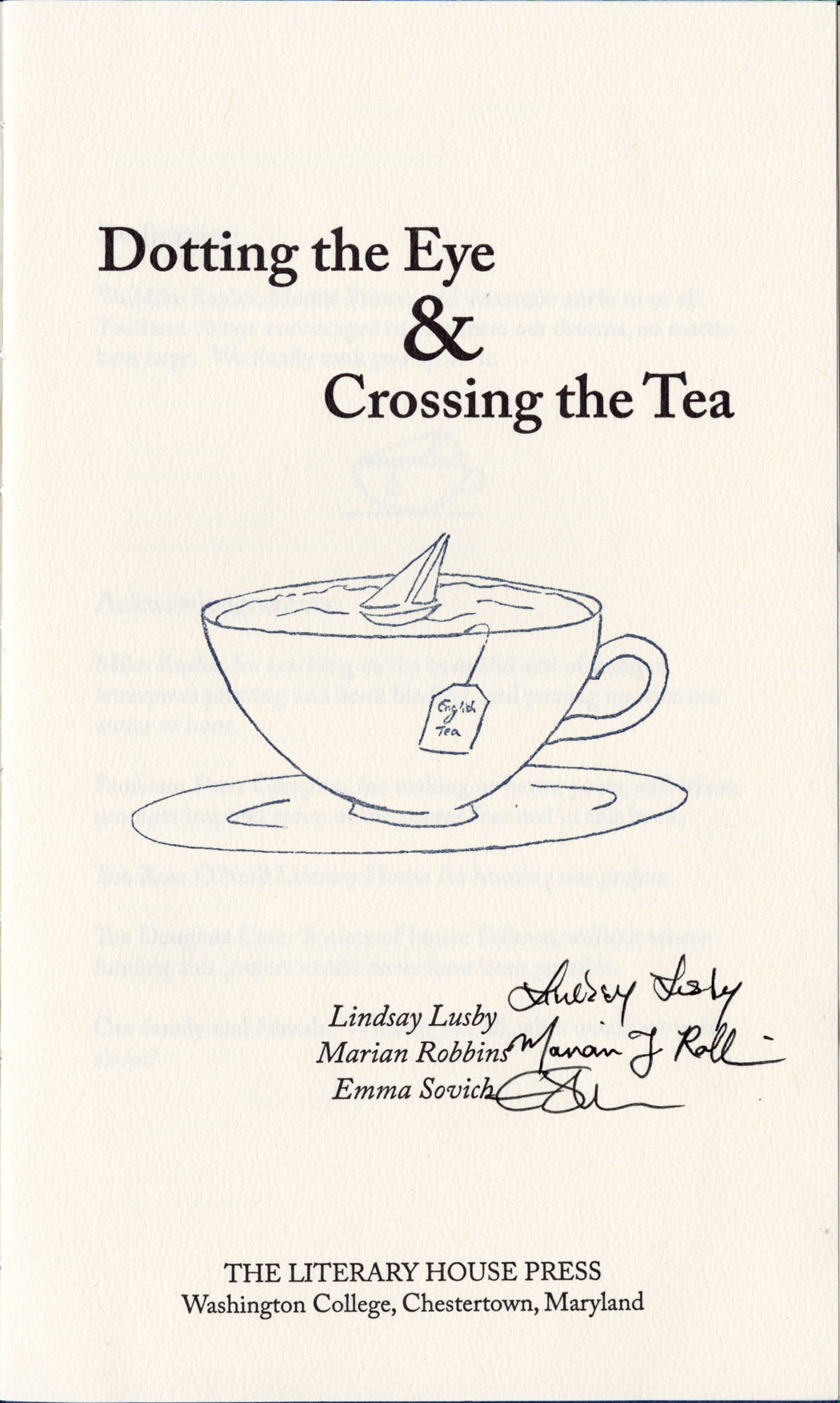 Dotting the Eye and Crossing the Tea