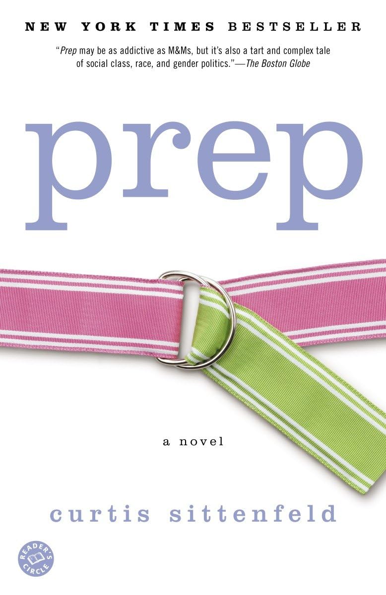 Prep by Curtis Sittenfeld